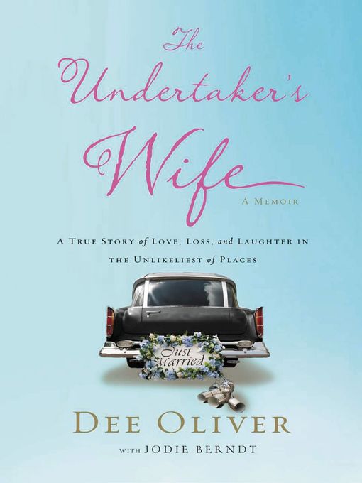 Title details for The Undertaker's Wife by Dee Oliver - Available